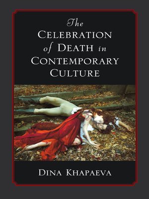 cover image of Celebration of Death in Contemporary Culture